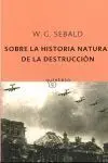 Sobre la Historia Natural de la Destrucción