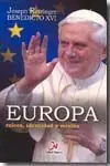 Europa. Raíces, Identidad y Misión