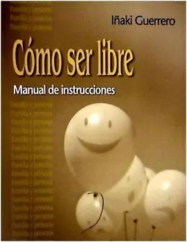 Como Ser Libre