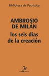 LOS SEIS DIAS DE LA CREACION