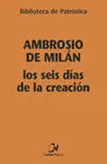 Los Seis Dias de la Creacion