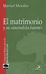 El Matrimonio y Su Escondida Fuente