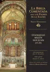 Evangelio Según San Juan (11-21)