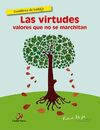 LAS VIRTUDES. CUADERNO TRABAJO