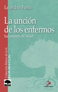 La Unción de los Enfermos