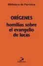 Homilias Sobre el Evangelio de Lucas