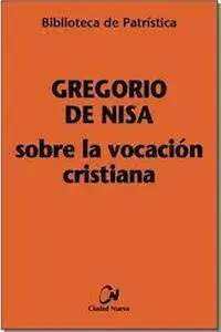 Sobre la Vocacion Cristiana