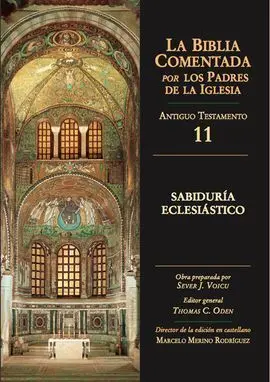 Sabiduria Eclesiastico. (Biblia Comentada Padres)