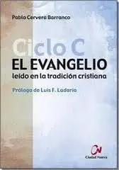 Evangelio Leido en la Tradicion (C) Cristiana