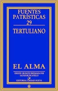 El Alma (Edicion Bilingue por Salvador Vicastillo)