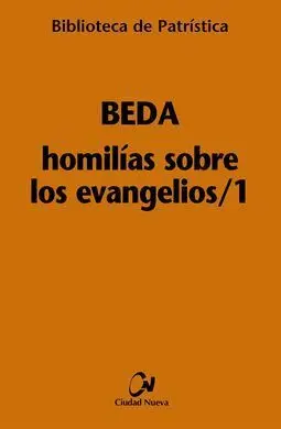 Homilías Sobre los Evangelios/1