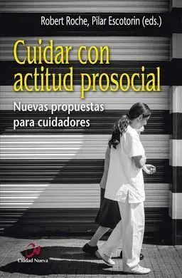 Cuidar con Actitud Prosocial