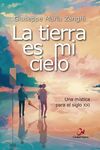 LA TIERRA ES MI CIELO