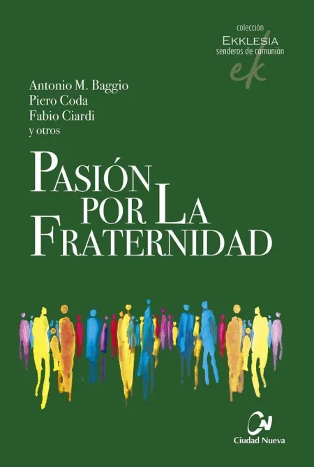 Pasión por la Fraternidad