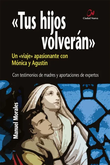 Tus Hijos Volveran