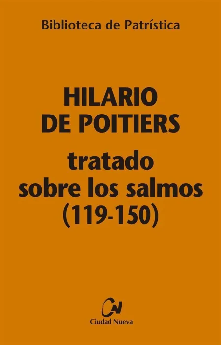 Tratado Sobre los Salmos (119-150) [Bpa, 114]