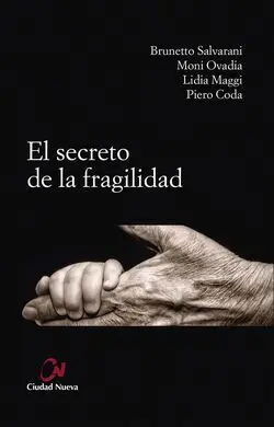 El Secreto de la Fragilidad