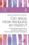 CON JESÚS, INICIAR DISCÍPULOS EN MISIÓN/1