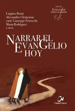 Narrar el Evangelio Hoy