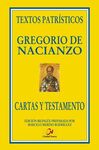 CARTAS Y TESTAMENTO / GREGORIO DE NACIANZO