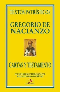 Cartas y Testamento / Gregorio de Nacianzo