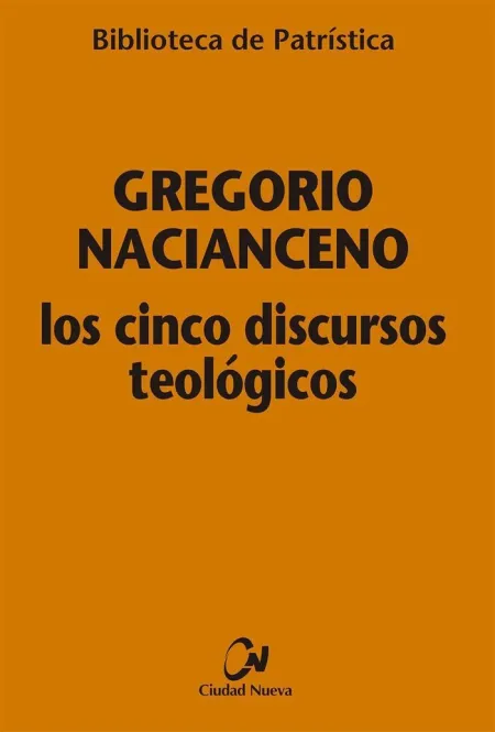 Los Cinco Discursos Teológicos Bp/30