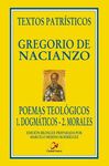 POEMAS TEOLÓGICOS. 1. DOGMÁTICOS. 2. MORALES