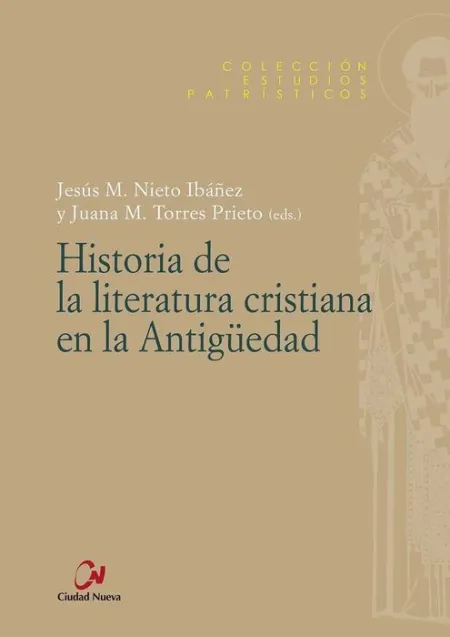 Historia de la Literatura Cristiana en la Antigüed