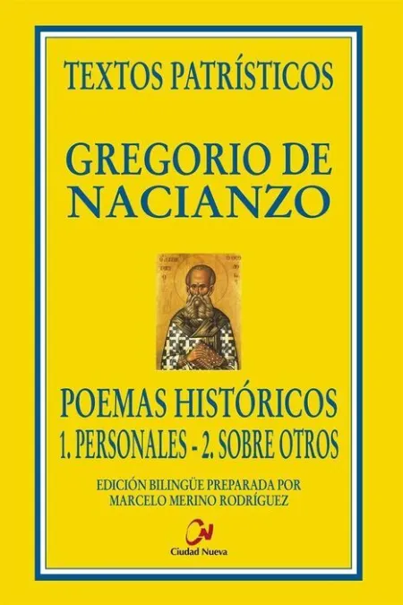 Poemas Históricos. 1. Personales. 2. Sobre Otros