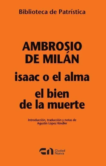 Isaac o el Alma - el Bien de la Muerte