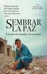 SEMBRAR LA PAZ