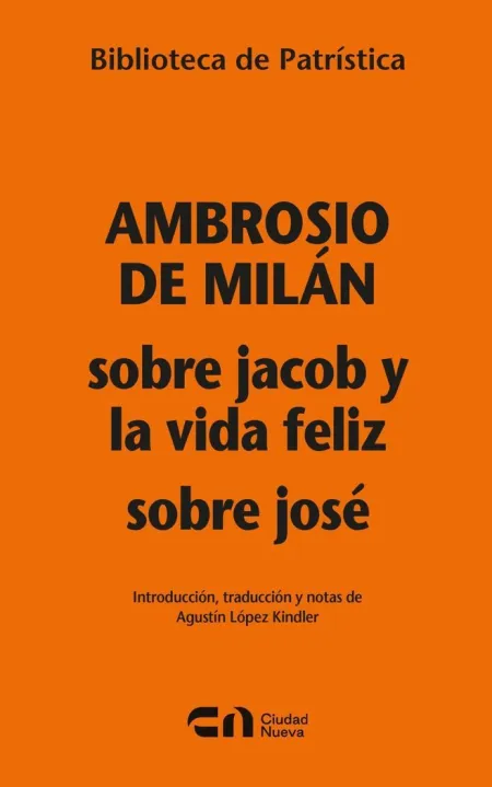 Sobre Jacob y la Vida de Feliz- Sobre José
