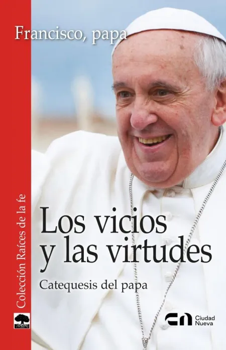 Los Vicios y las Virtudes