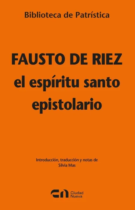 El Espíritu Santo - Epistolario