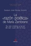 LA RAZÓN POÉTICA DE MARÍA ZAMBRANO