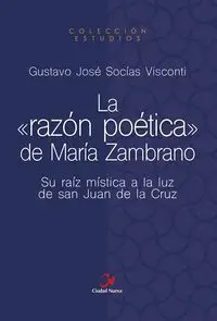 La Razón Poética de María Zambrano