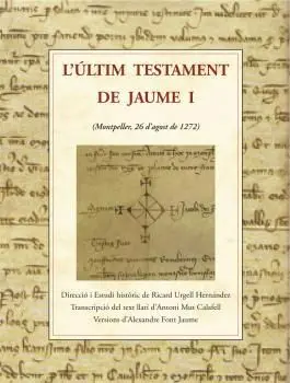 Últim Testament de Jaume I, L'