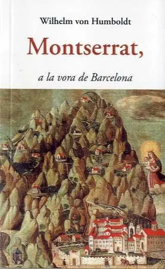 Montserrat, a la Vora de Barcelona
