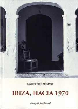Ibiza, Hacia 1970