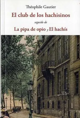 El Club de los Hachisinos