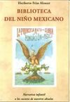 BIBLIOTECA DEL NIÑO MEXICANO