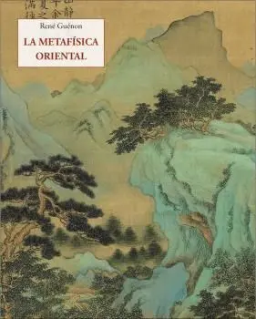La Metafísica Oriental