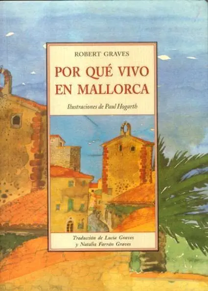 Por qué Vivo en Mallorca