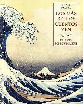 Los Más Bellos Cuentos Zen