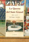 QUESTA DEL SANT GRASAL, LA