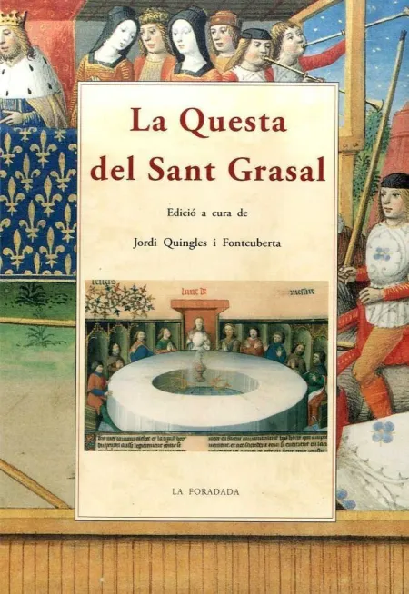 Questa del Sant Grasal, la