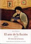 EL ARTE DE LA FICCIÓN. EL VICIO DE LA LECTURA