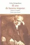 El Arte de Hacerse Respetar