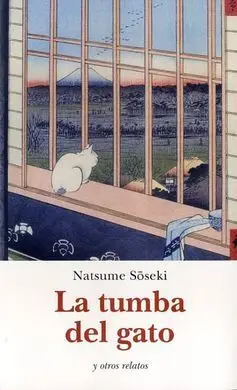La Tumba del Gato y Otros Relatos