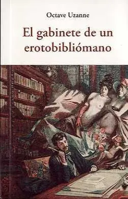 El Gabinete de un Erotobibliomano